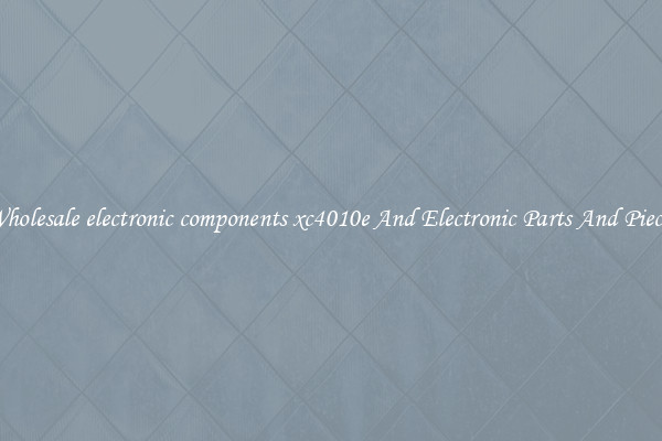 Wholesale electronic components xc4010e And Electronic Parts And Pieces